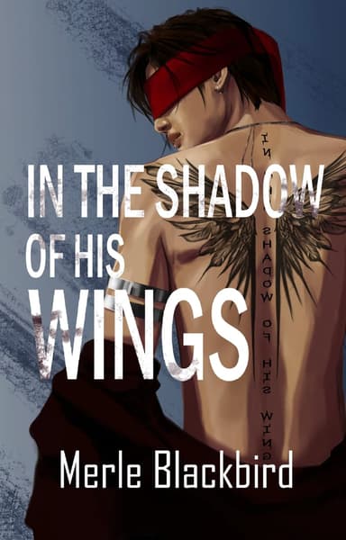 In the Shadow of His Wings