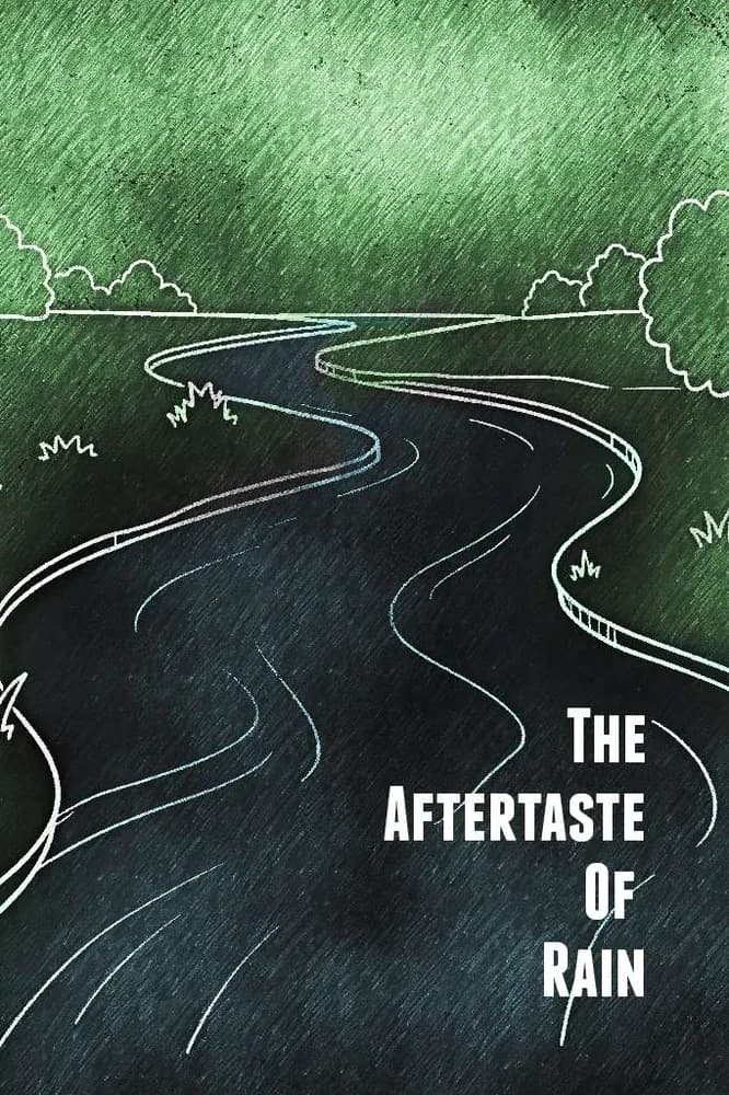 The Aftertaste of Rain