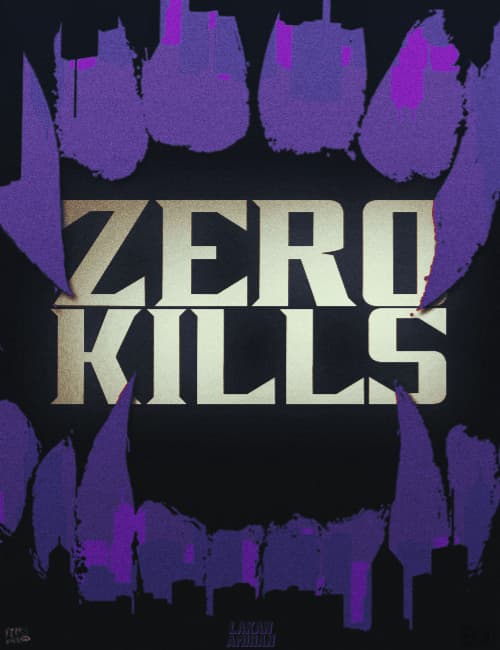 Zero Kills